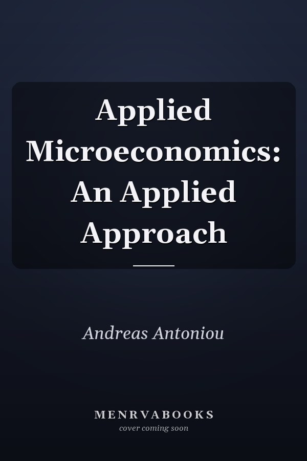Applied Microeconomics: An Applied Approach