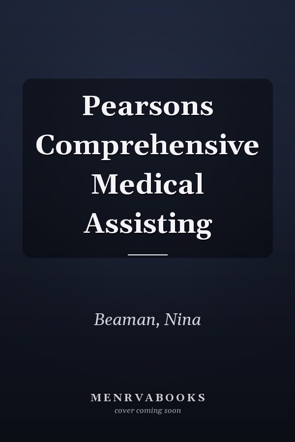 Pearsons Comprehensive Medical Assisting