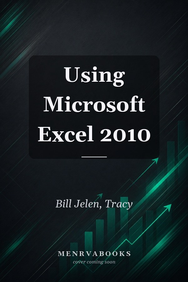 Using Microsoft Excel 2010