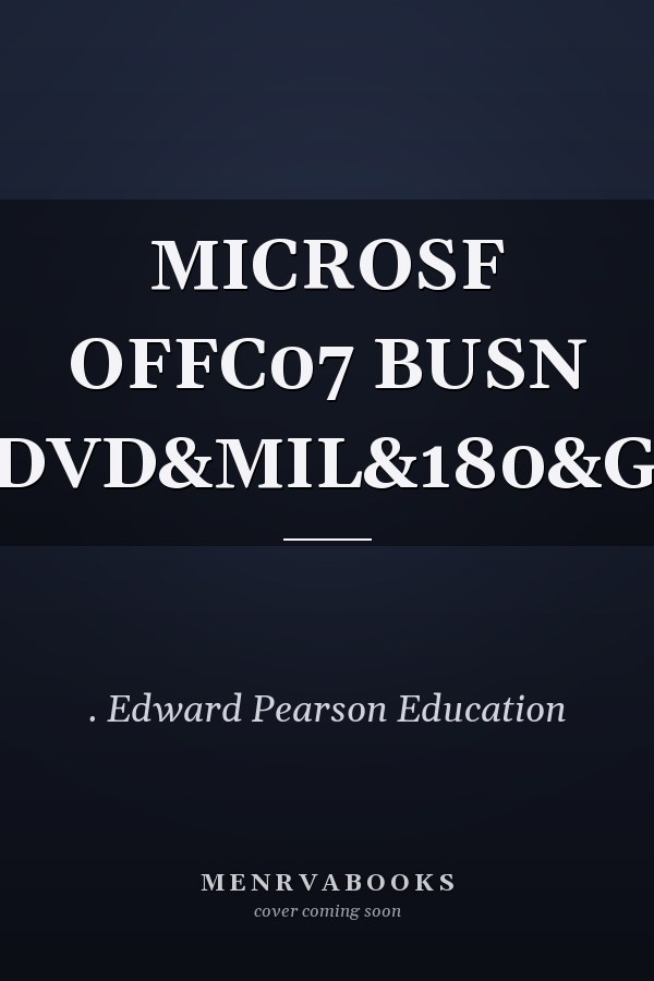 MICROSF OFFC07 BUSN CORE&DVD&MIL&180&GD&PKG