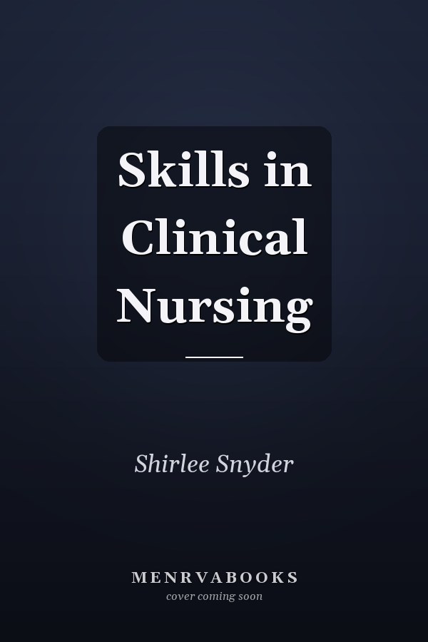 Skills in Clinical Nursing