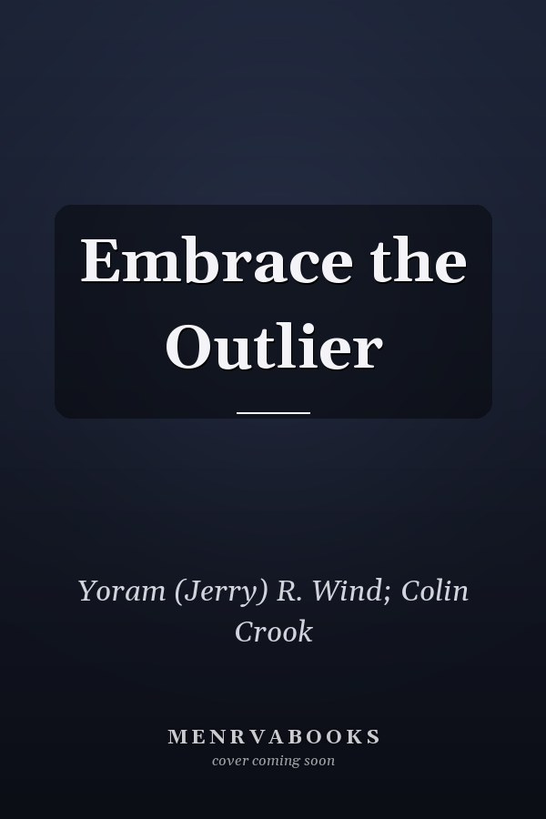Embrace the Outlier