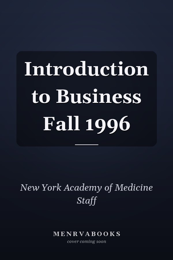 Introduction to Business Fall 1996