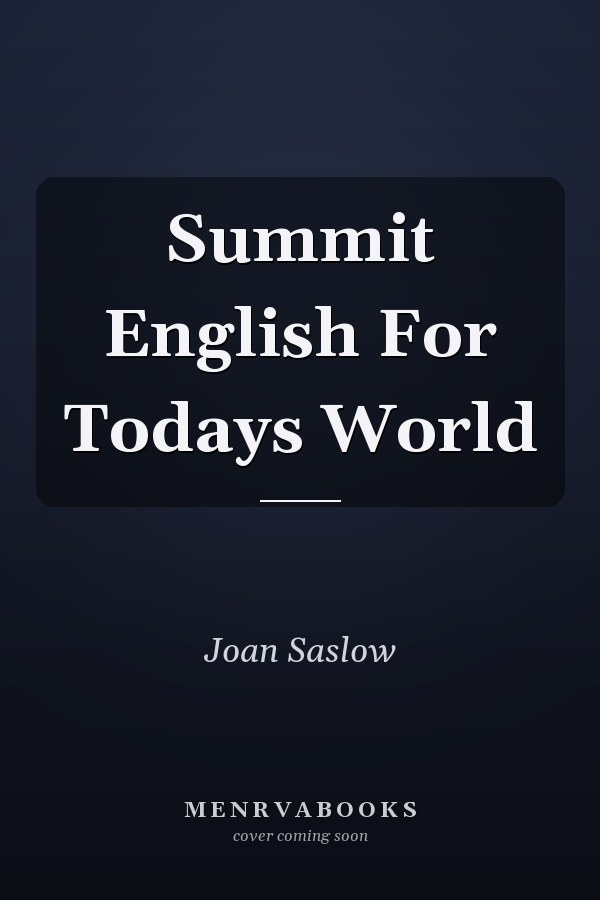 Summit English For Todays World