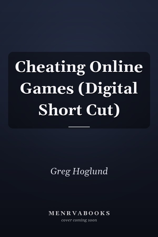 Cheating Online Games (Digital Short Cut)