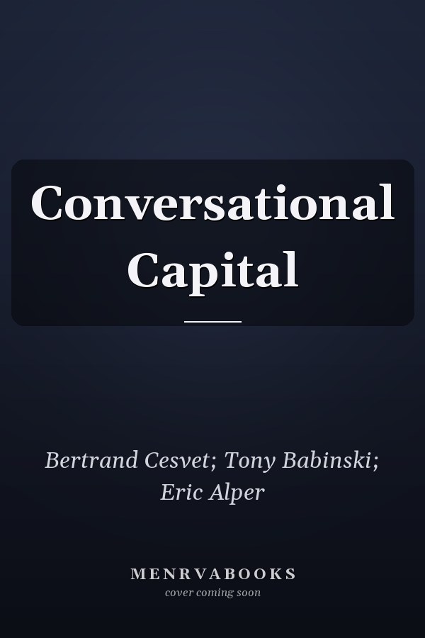 Conversational Capital
