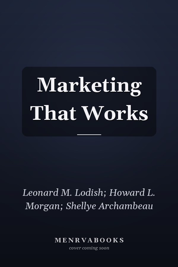 Marketing That Works