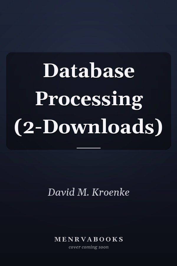 Database Processing (2-Downloads)