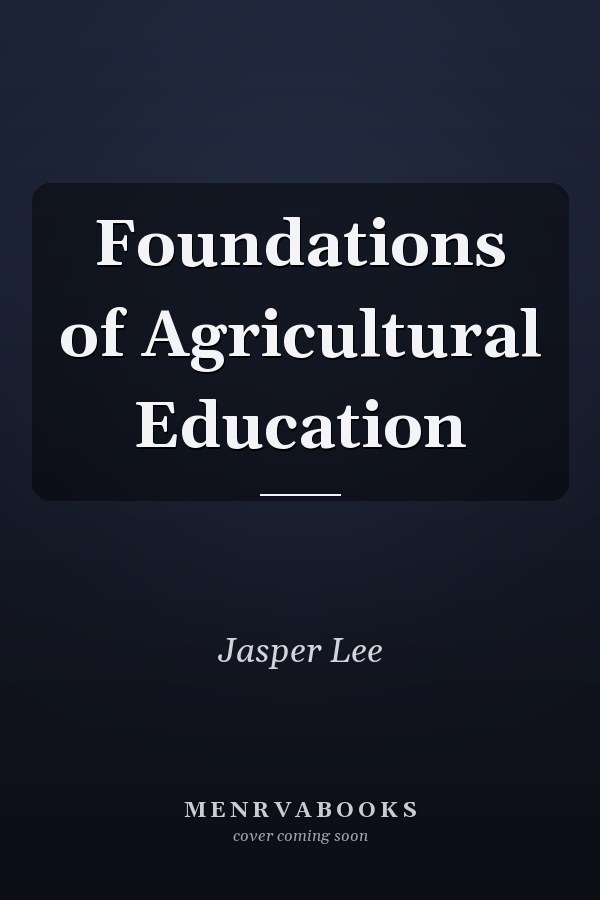 Foundations of Agricultural Education