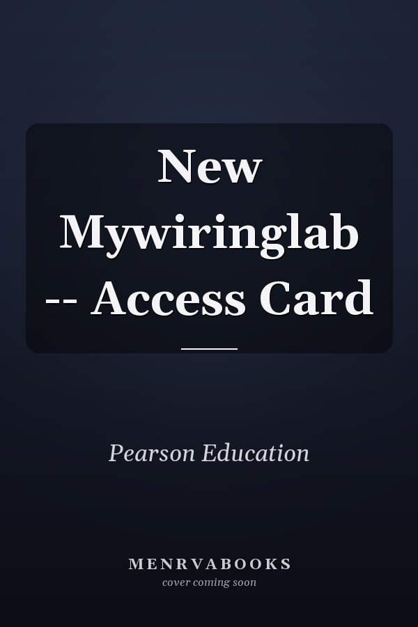 New Mywiringlab -- Access Card
