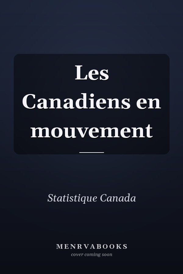 Les Canadiens en mouvement