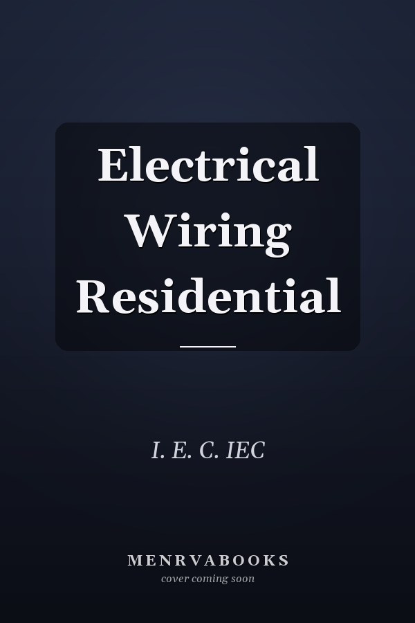 Electrical Wiring Residential