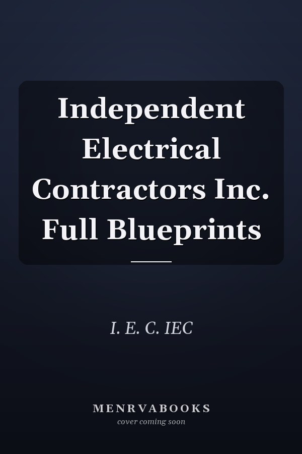 Independent Electrical Contractors Inc. Full Blueprints