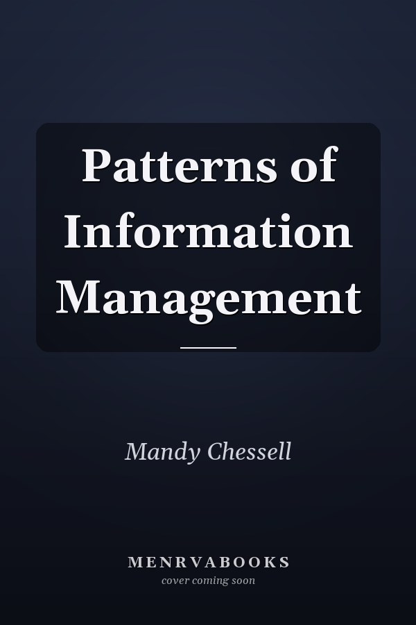 Patterns of Information Management