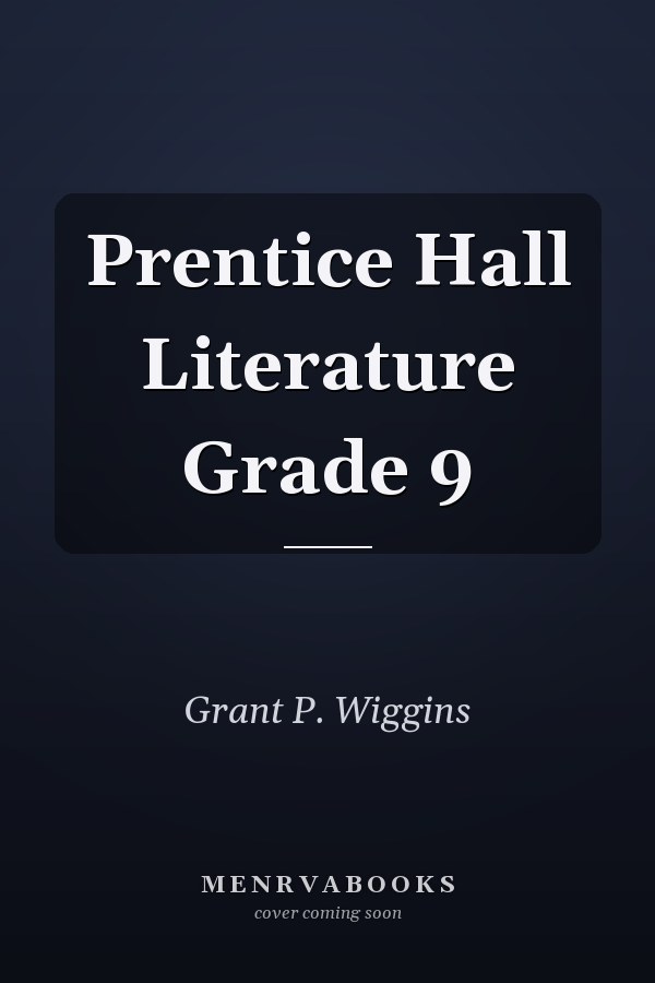 Prentice Hall Literature Grade 9