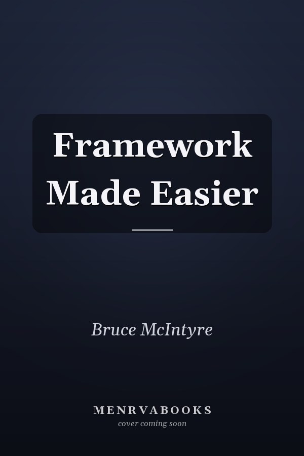 Framework Made Easier