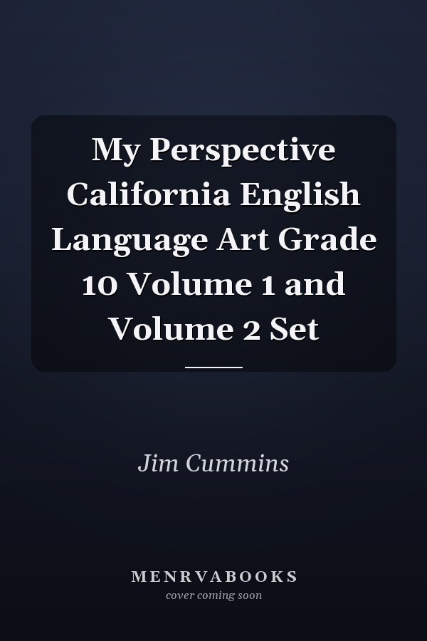 My Perspective California English Language Art Grade 10 Volume 1 and Volume 2 Set