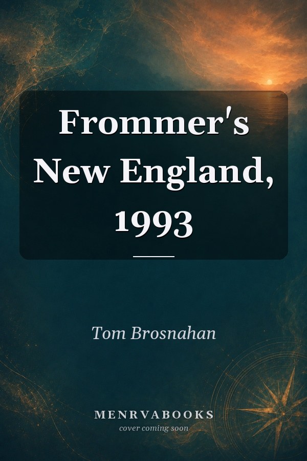 Frommer's New England, 1993