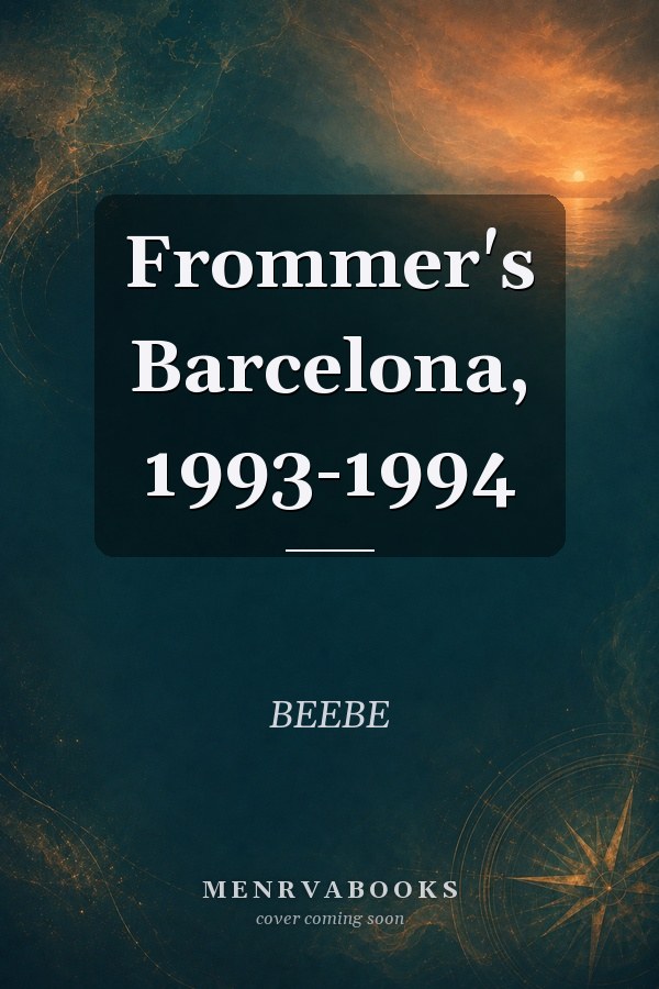 Frommer's Barcelona, 1993-1994