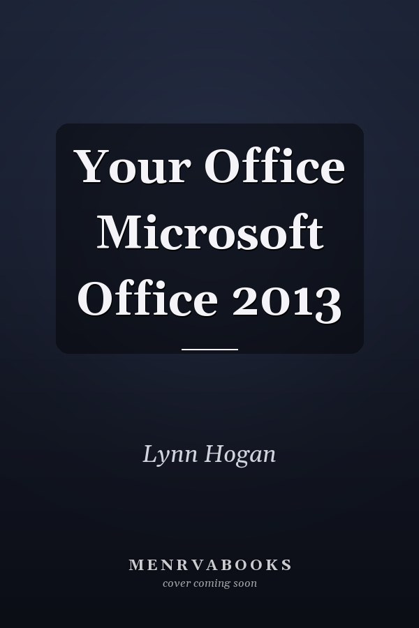 Your Office Microsoft Office 2013