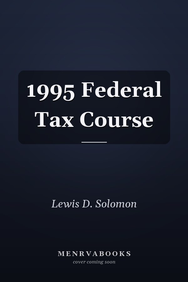 1995 Federal Tax Course