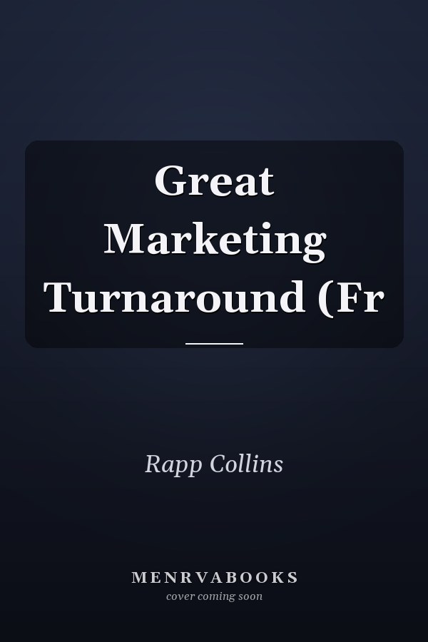 Great Marketing Turnaround (Fr