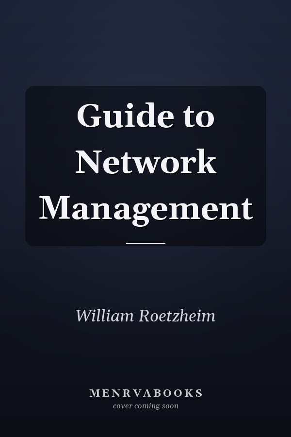 Guide to Network Management