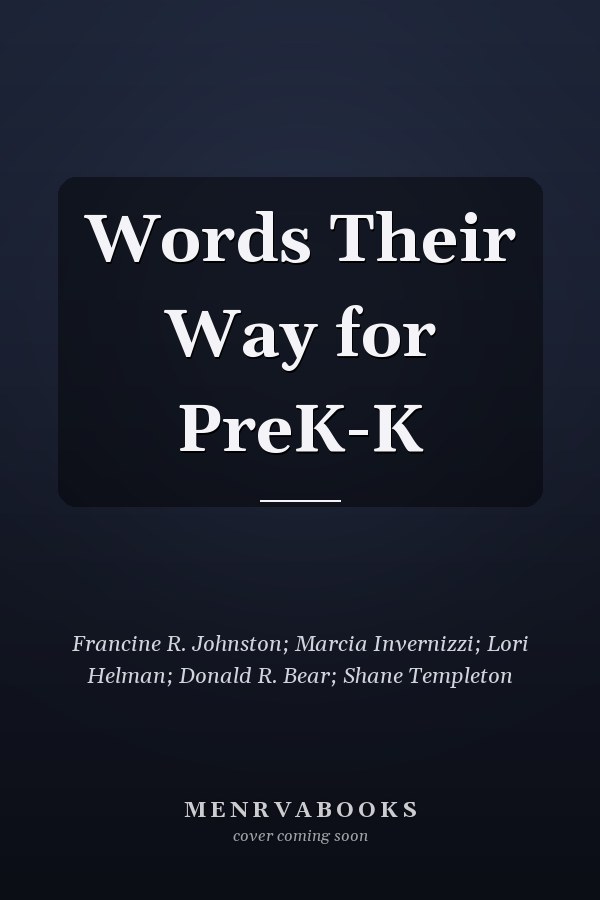 Words Their Way for PreK-K