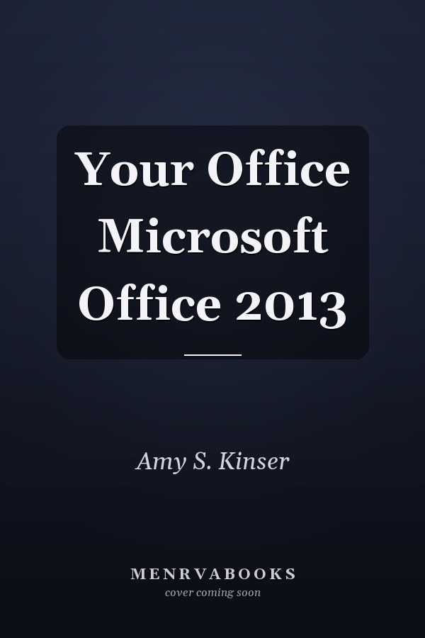 Your Office Microsoft Office 2013