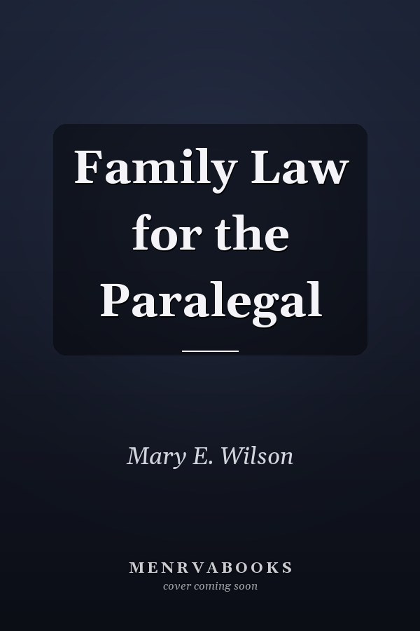 Family Law for the Paralegal