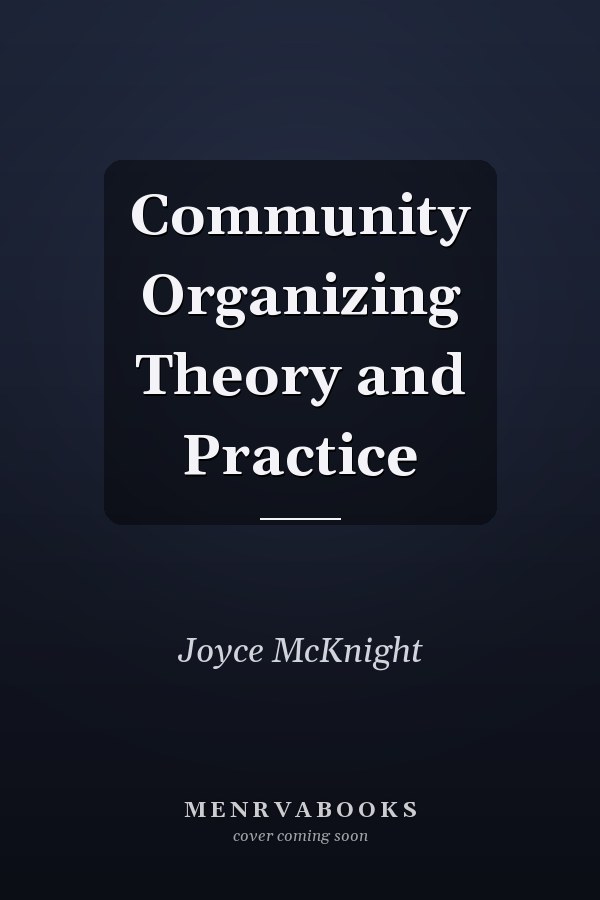 Community Organizing Theory and Practice