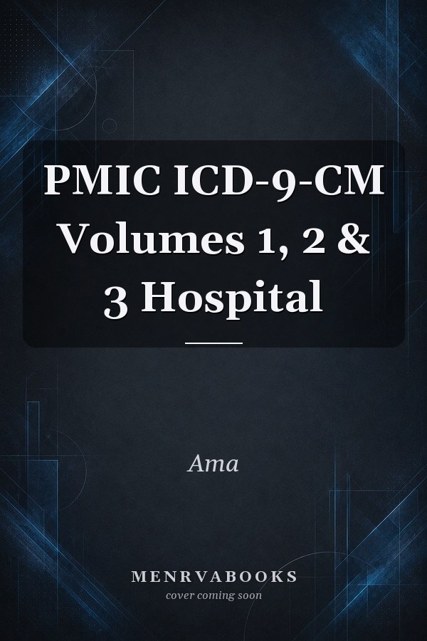 PMIC ICD-9-CM Volumes 1, 2 & 3 Hospital