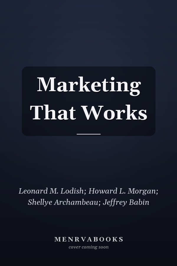 Marketing That Works