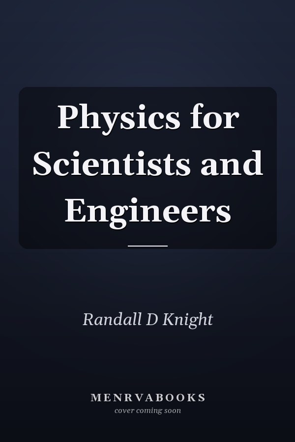 Physics for Scientists and Engineers