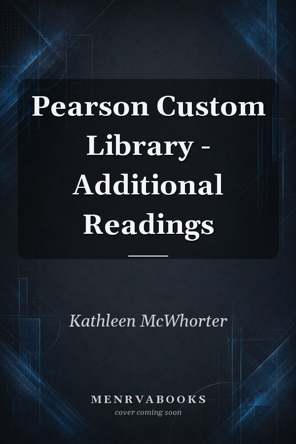 Pearson Custom Library - Additional Readings