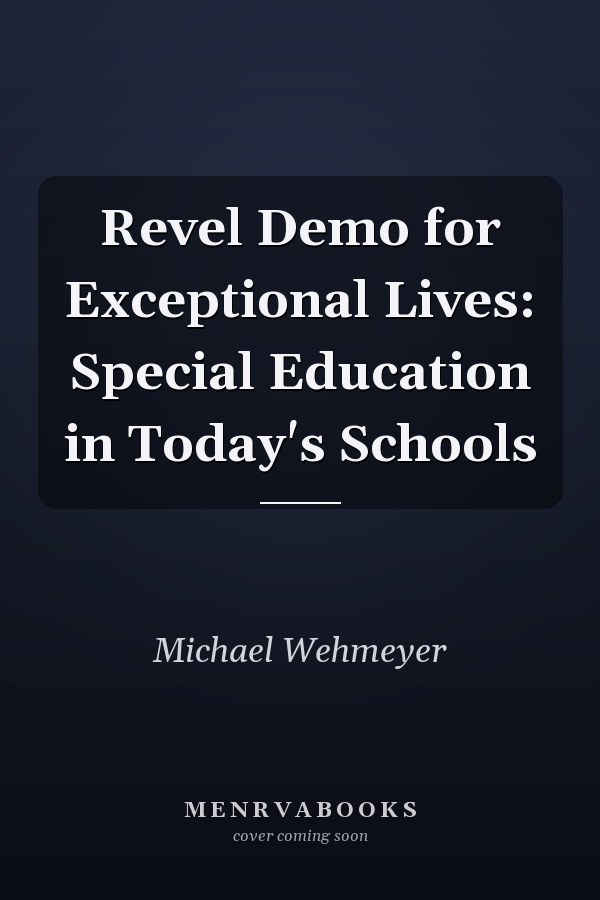 Revel Demo for Exceptional Lives: Special Education in Today's Schools