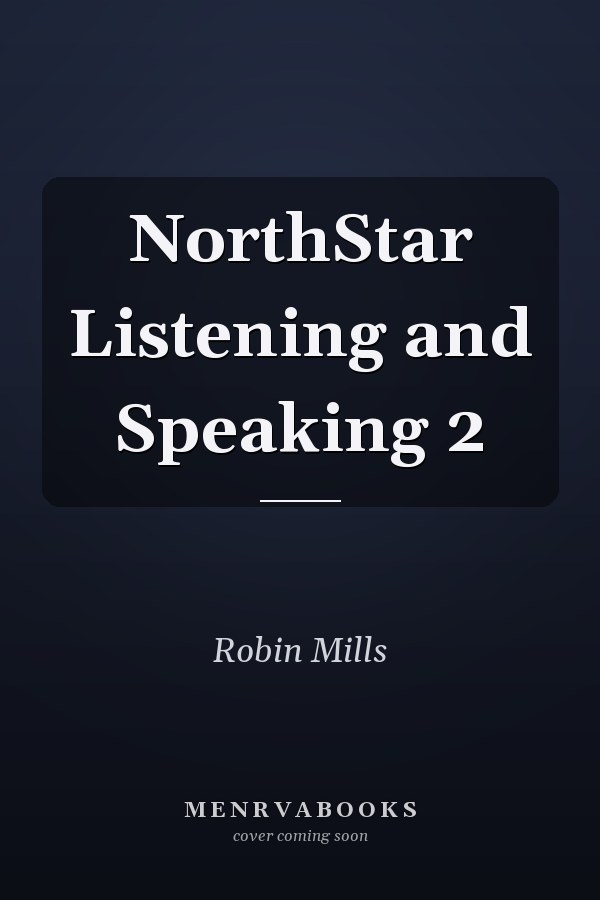 NorthStar Listening and Speaking 2