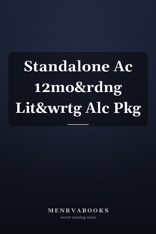 Standalone Ac 12mo&rdng Lit&wrtg Alc Pkg