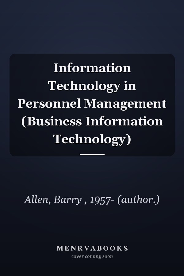 Information Technology in Personnel Management (Business Information Technology)