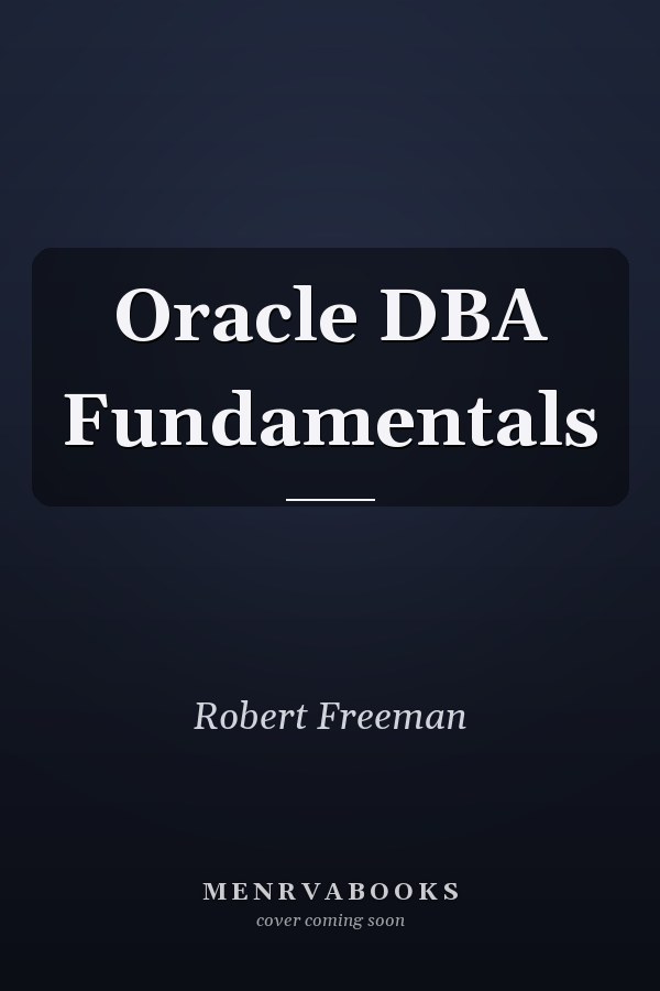 Oracle DBA Fundamentals