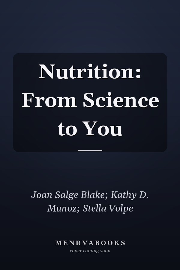 Nutrition: From Science to You