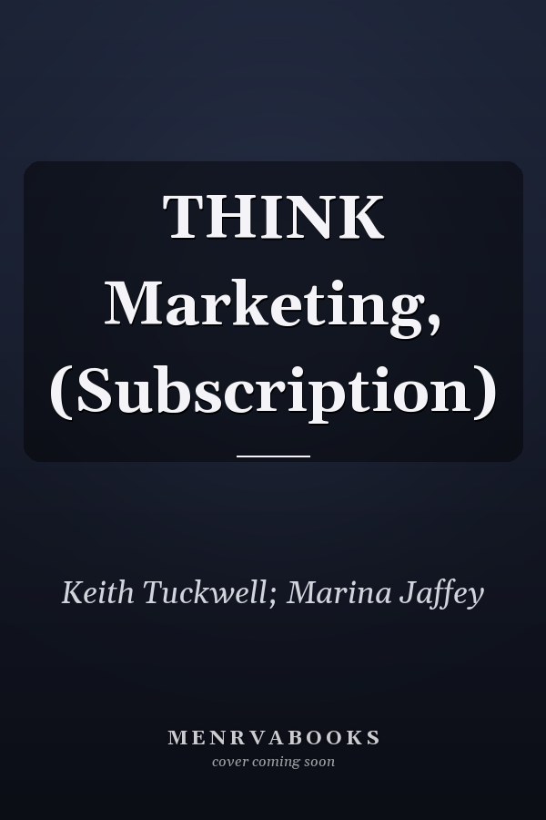 THINK Marketing, (Subscription)