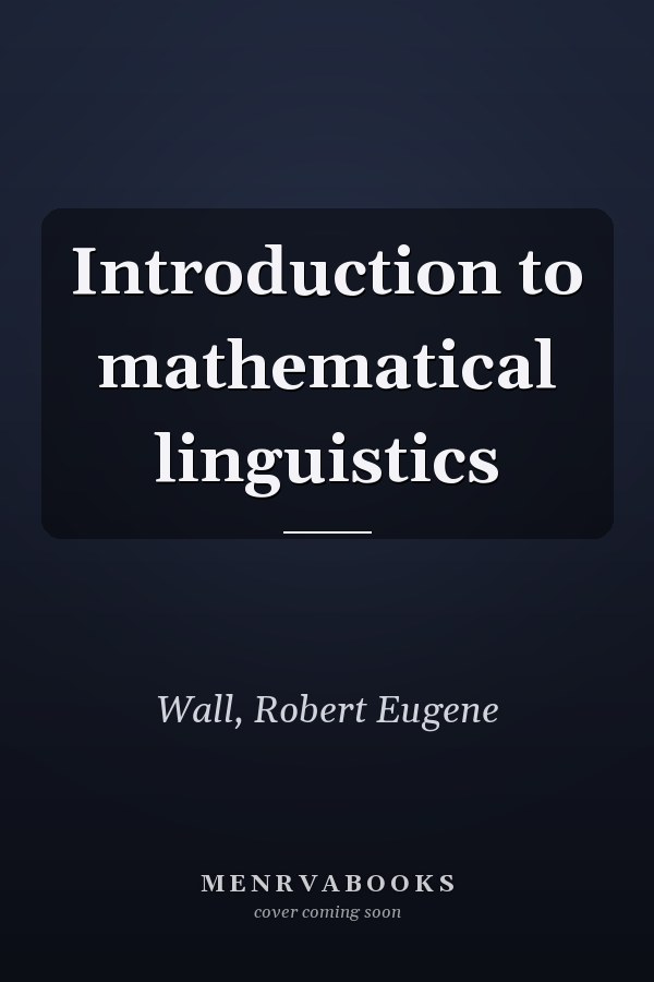 Introduction to mathematical linguistics