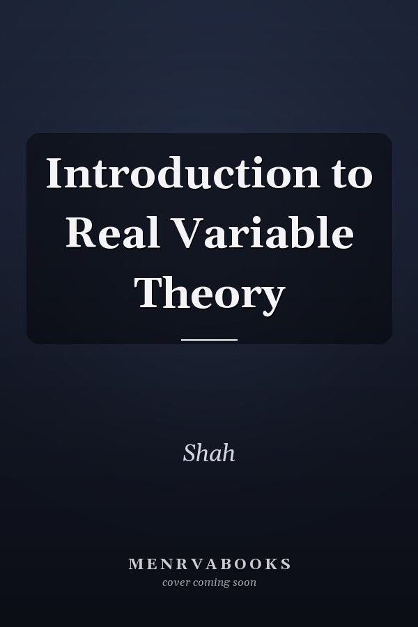 Introduction to Real Variable Theory