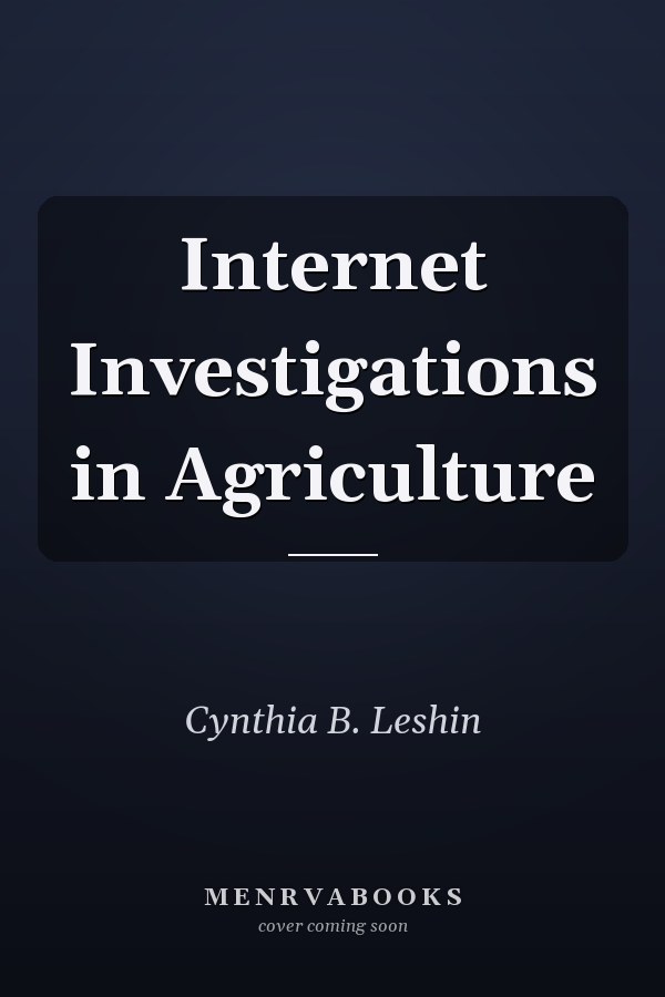 Internet Investigations in Agriculture