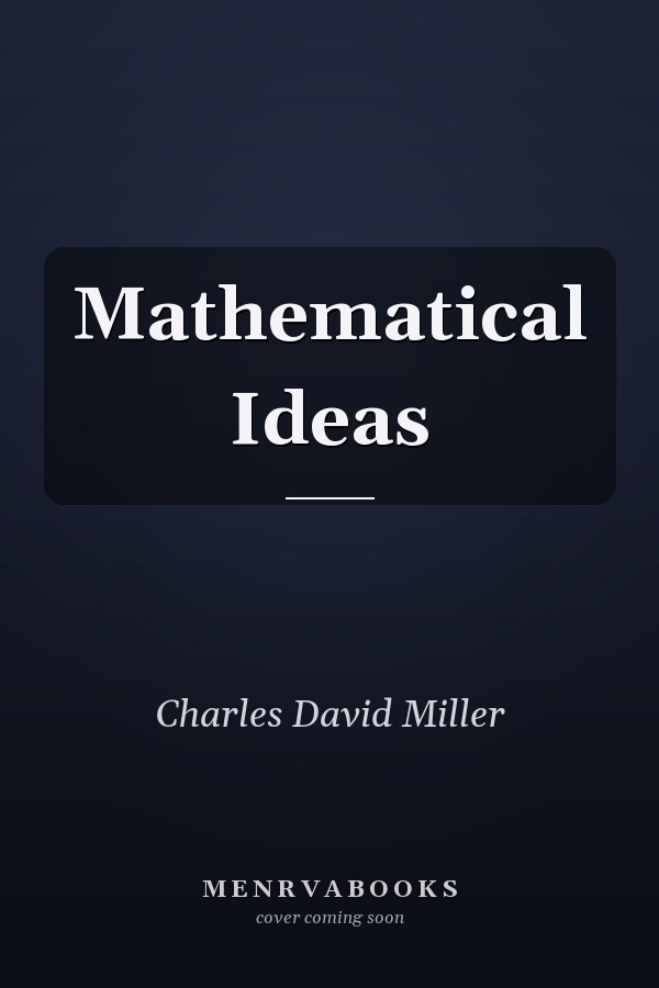 Mathematical Ideas