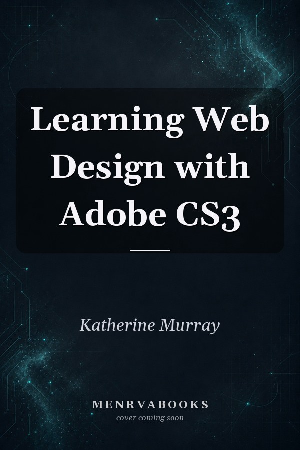 Learning Web Design with Adobe CS3