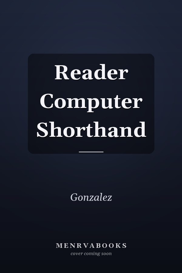 Reader Computer Shorthand