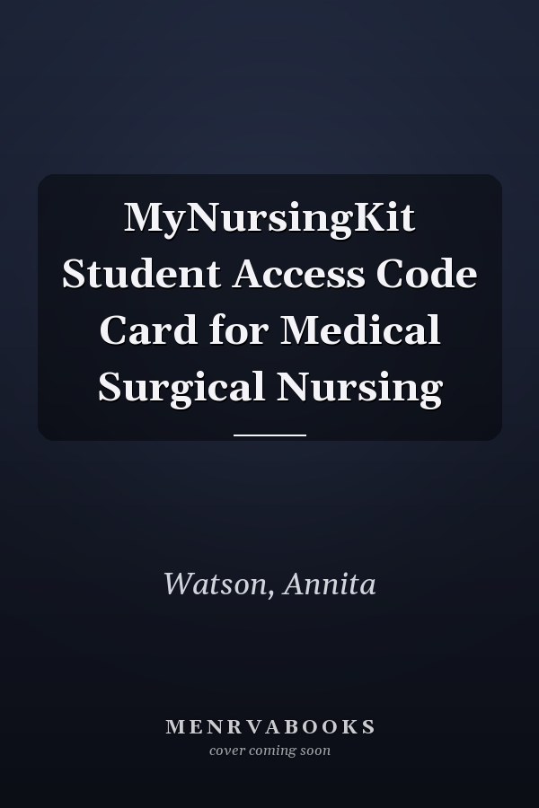 MyNursingKit Student Access Code Card for Medical Surgical Nursing