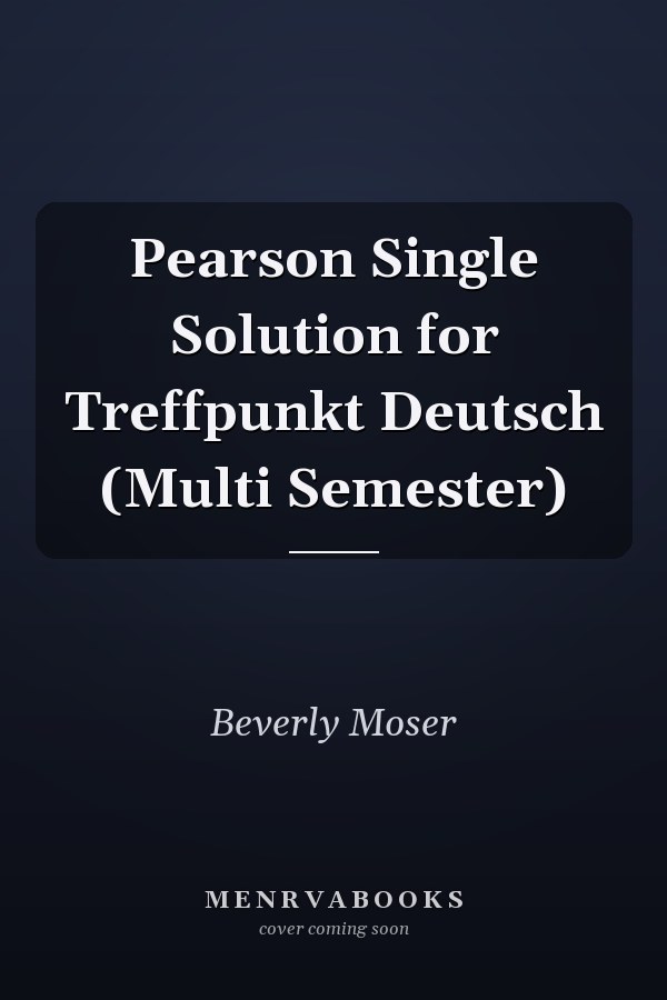 Pearson Single Solution for Treffpunkt Deutsch (Multi Semester)